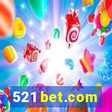 521 bet.com